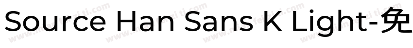 Source Han Sans K Light字体转换